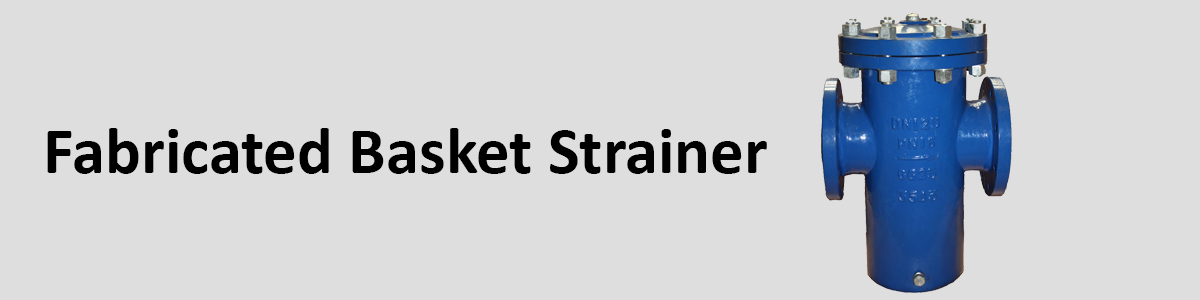 Basket Strainer Manufacturers